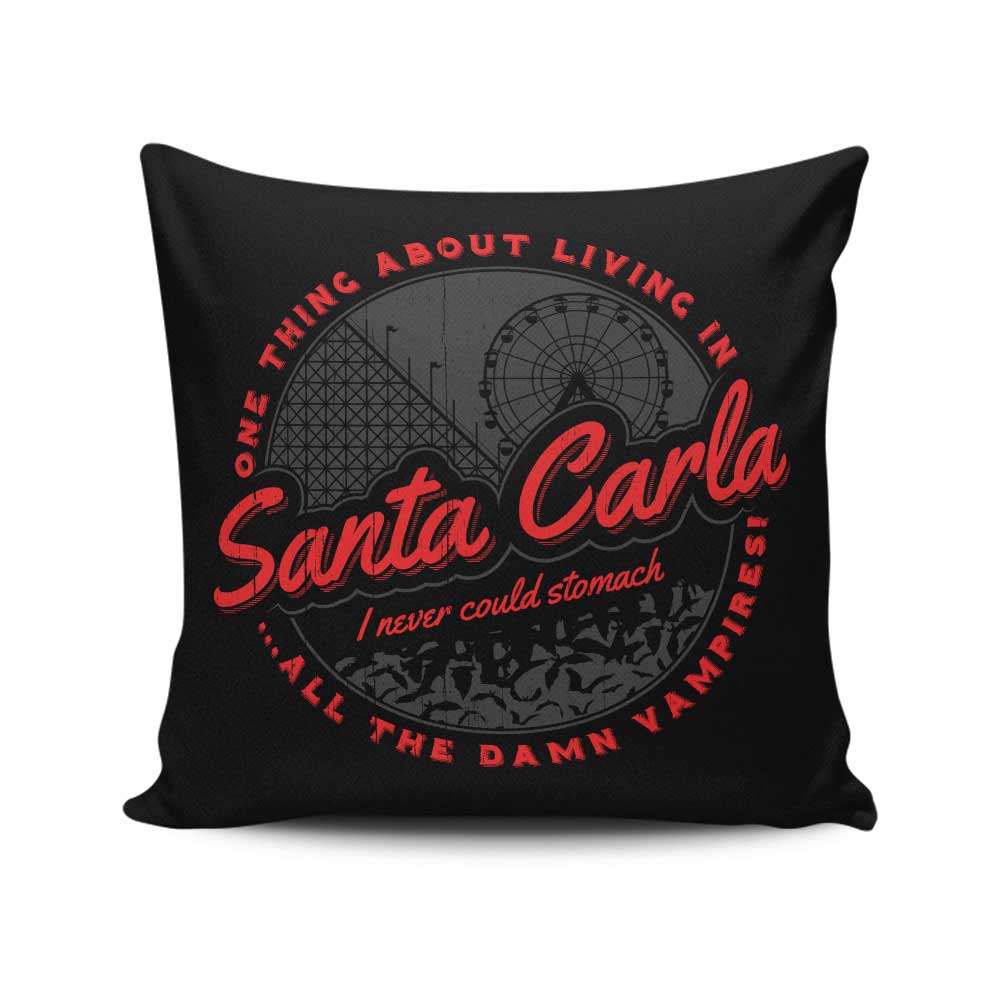 Living in Santa Carla Decorative Throw Pillow for Your Home